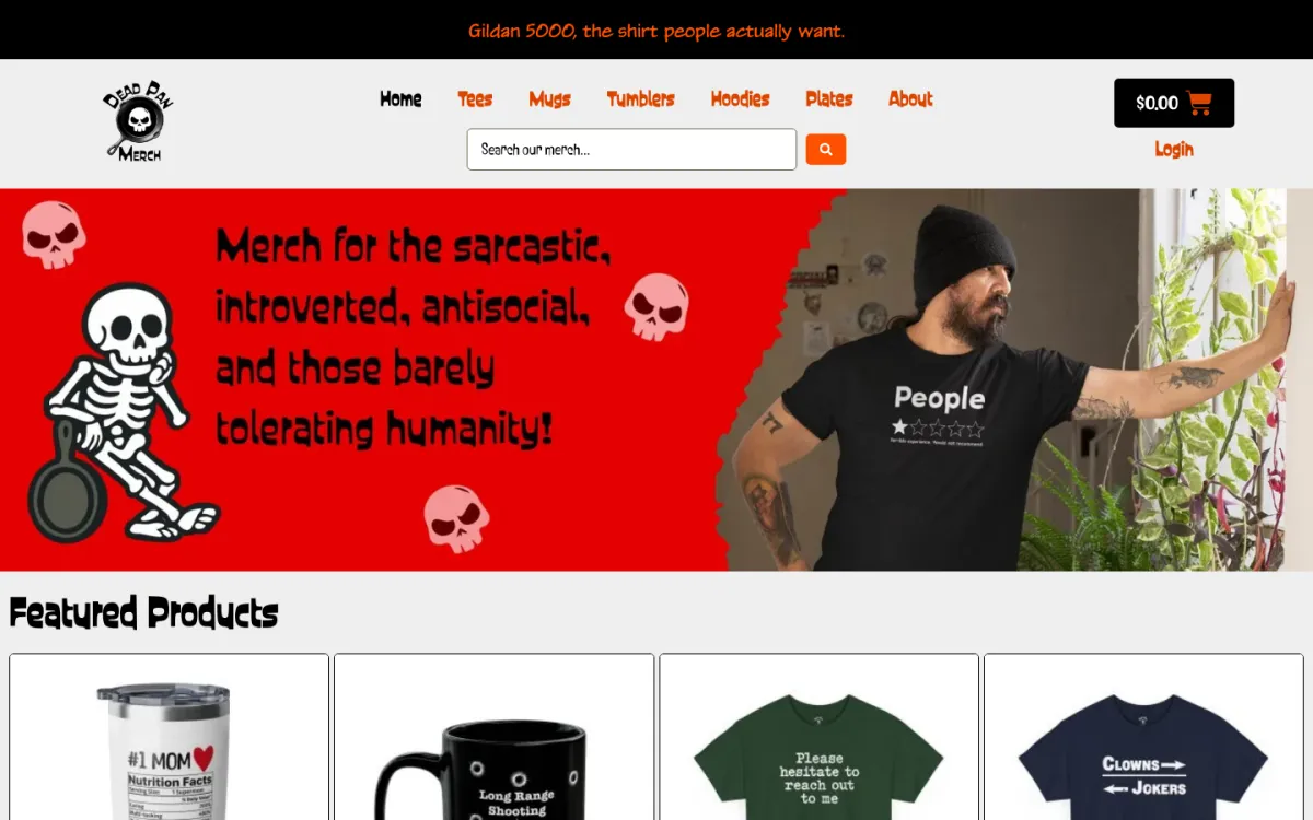 Dead Pan Merch store homepage with a red banner reading Merch for the sarcastic, introverted, antisocial